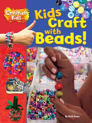 cover image of Kids Craft with Beads!